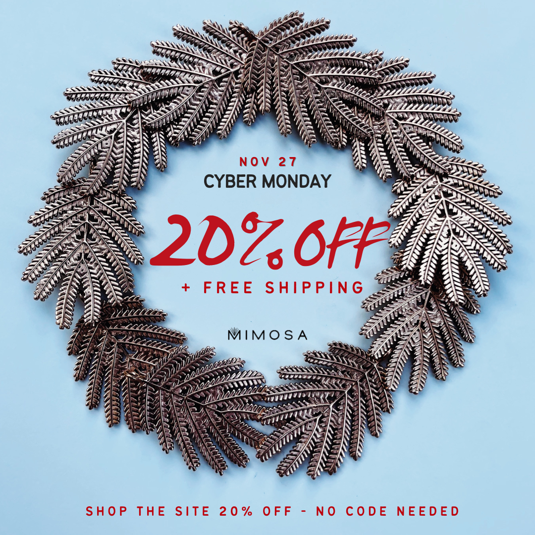 MIMOSA Handcrafted Cyber Monday Sale With 20% Discount